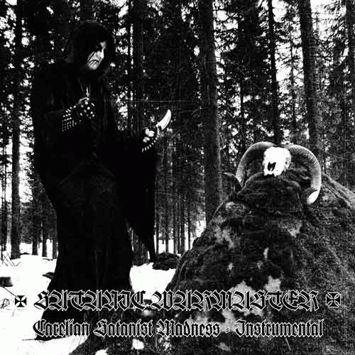 Satanic Warmaster : Carelian Satanist Madness (Instrumental)